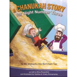 A Chanukah Story for Night Number Three
