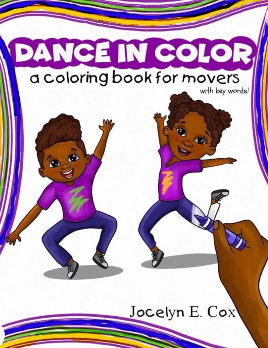 Jocelyn Learns to Dance (Coloring): Ballet, Modern, Jazz, Tap, & Hip Hop Coloring Pages